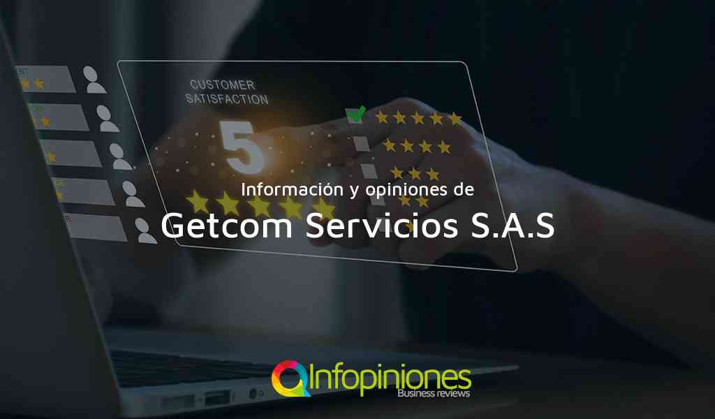 Información y opiniones sobre Getcom Servicios S.A.S de Bello